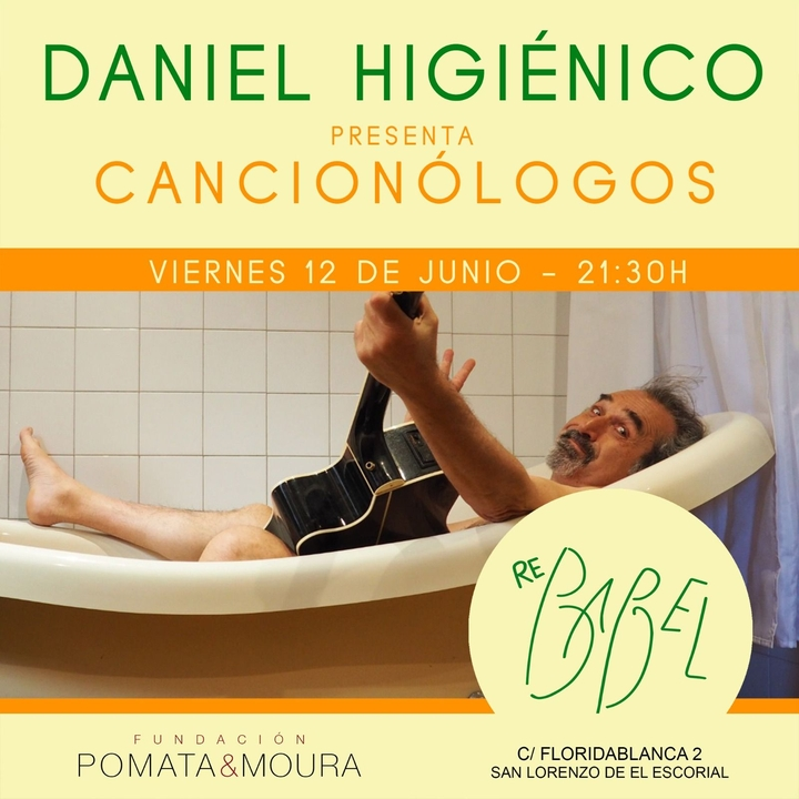 Daniel Higiénico en El Escorial (ReBabel)