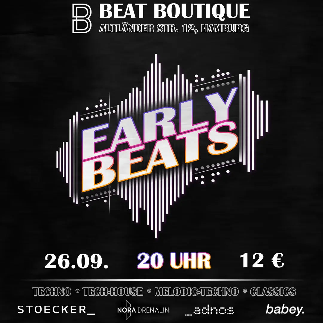EarlyBeats - Part 10 - Techno ab 20 Uhr