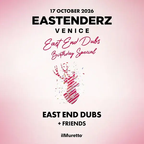 Eastenderz Venice