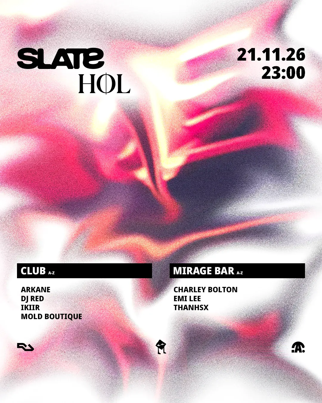 SLATE rencontre HØL, avec DJ Red en invité