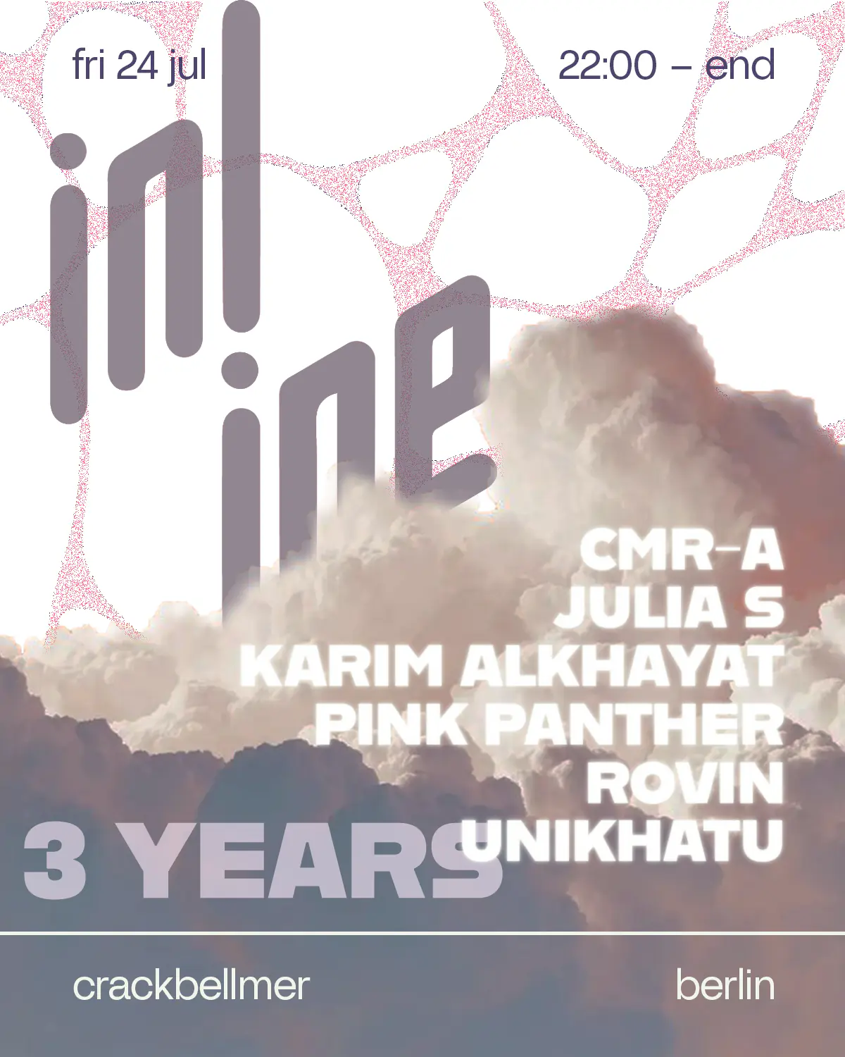 3 Years of Inline with Karim Alkhayat, UniKhatu, CMR-A, Julia S, Pink Panther & Rovin