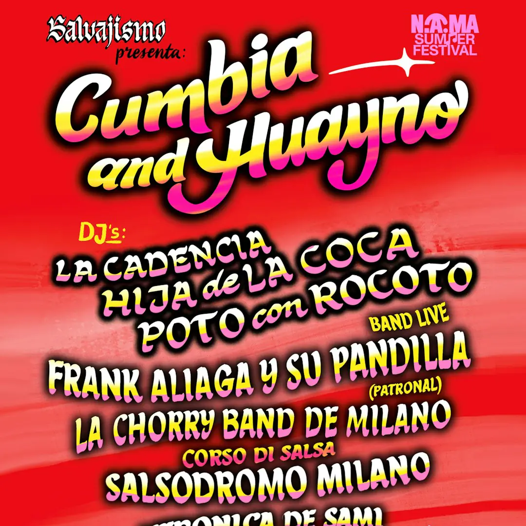 SALVAJISMO presenta "CUMBIA AND HUAYNO” | NAMA Summer Festival