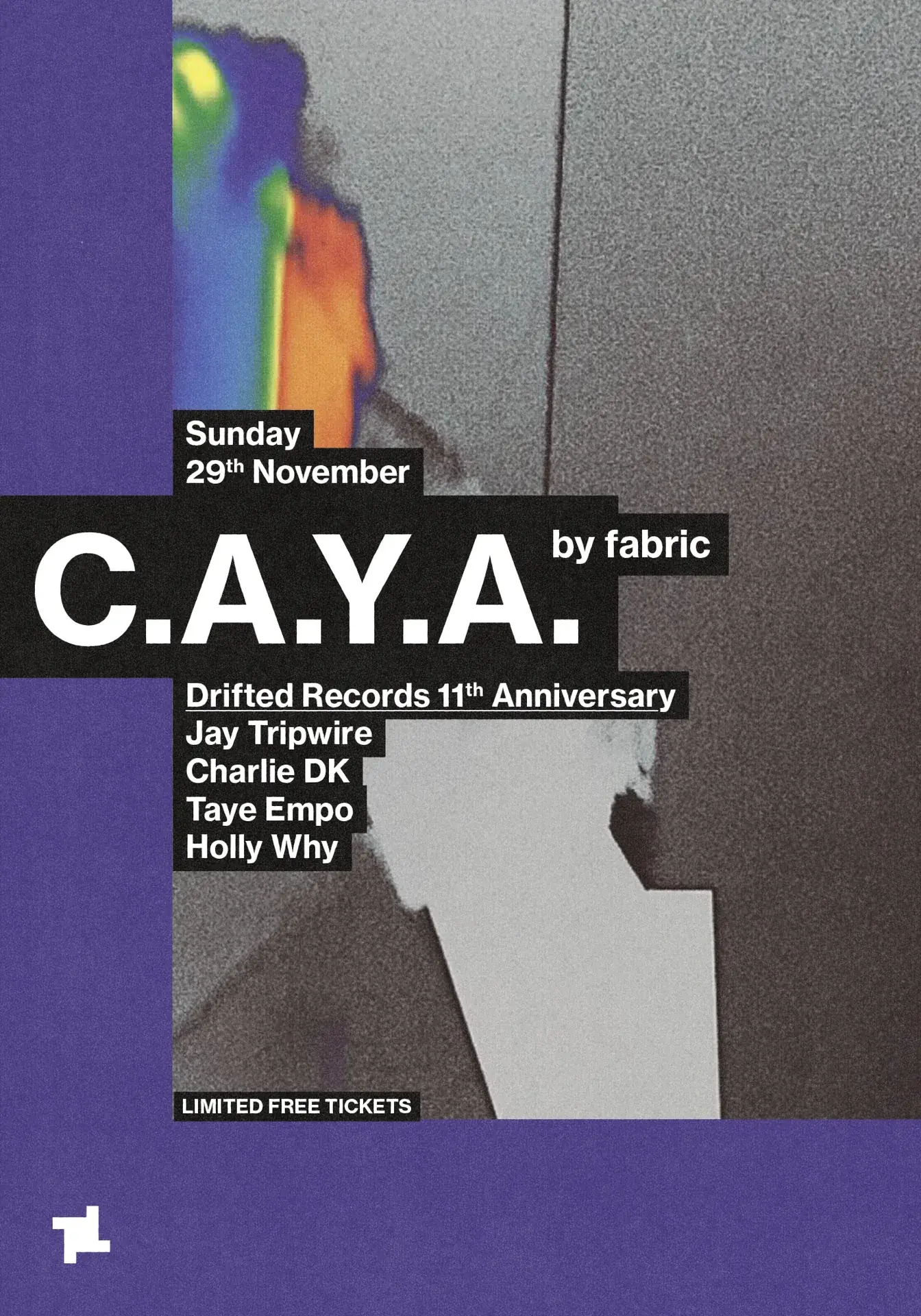 C.A.Y.A. by fabric: Drifted Records - Jay Tripwire, Charlie DK, Taye Empo, Holly Why