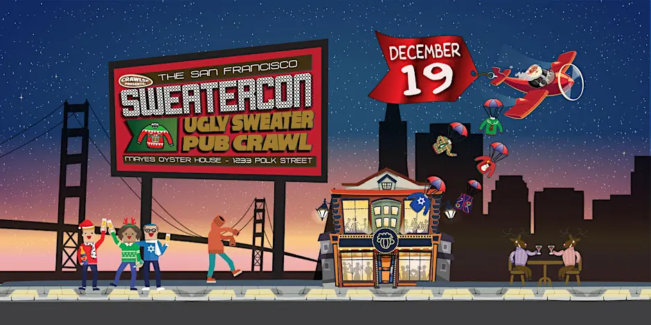 Ugly Sweater Pub Crawl San Francisco - Sweatercon