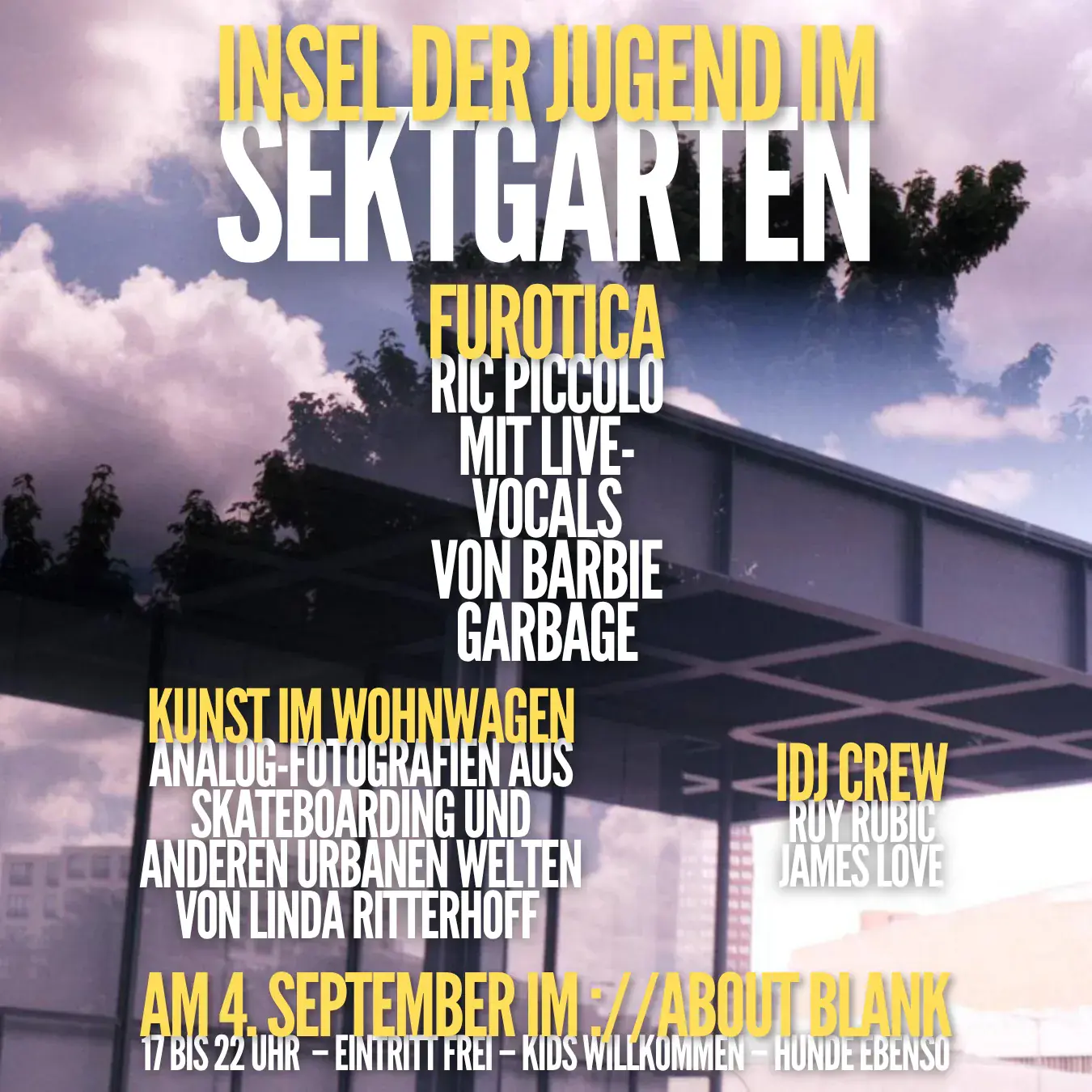 / / sektgarten x Insel der Jugend [free entry & open air]