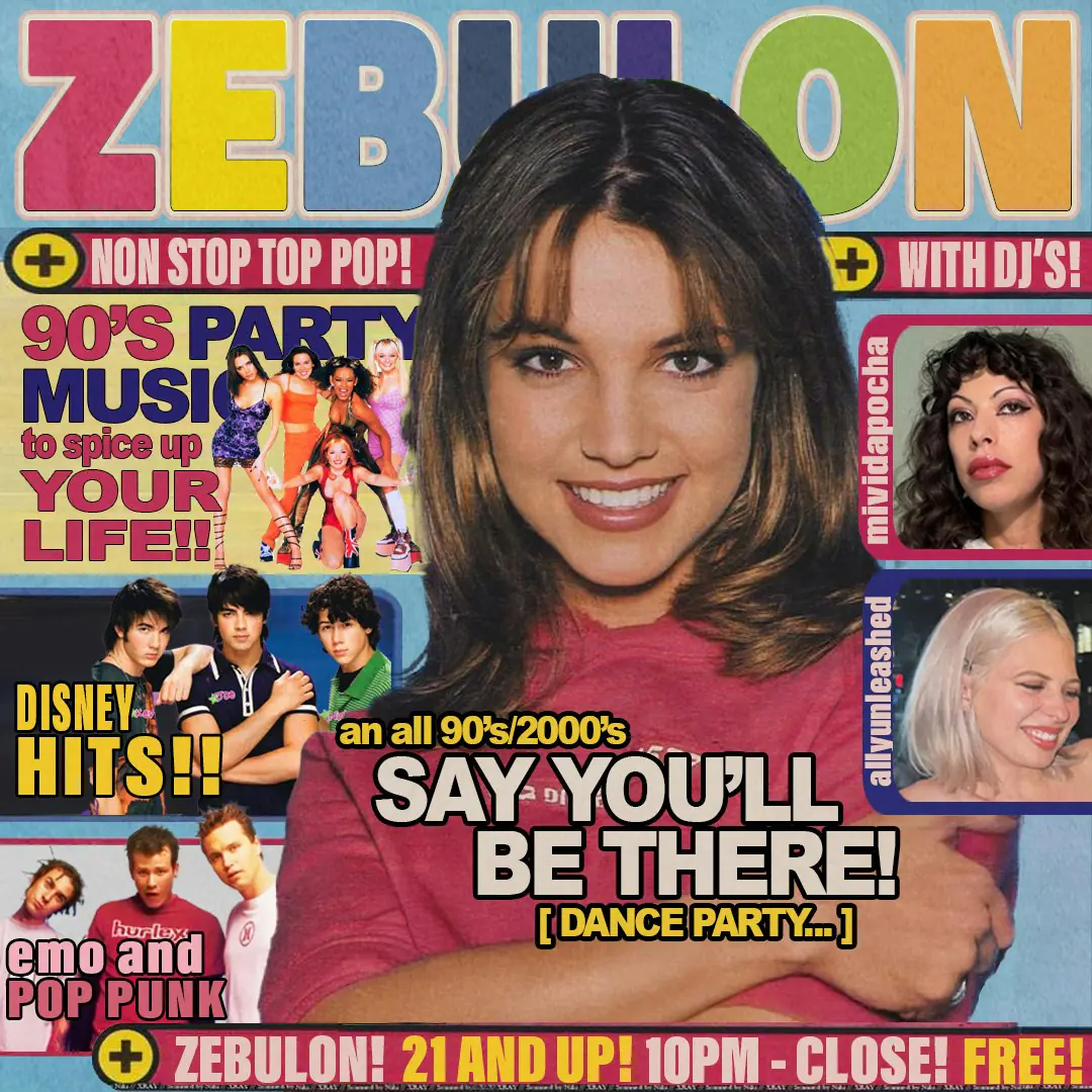 Say You'll Be There: A 90s / 2000s Dance Party