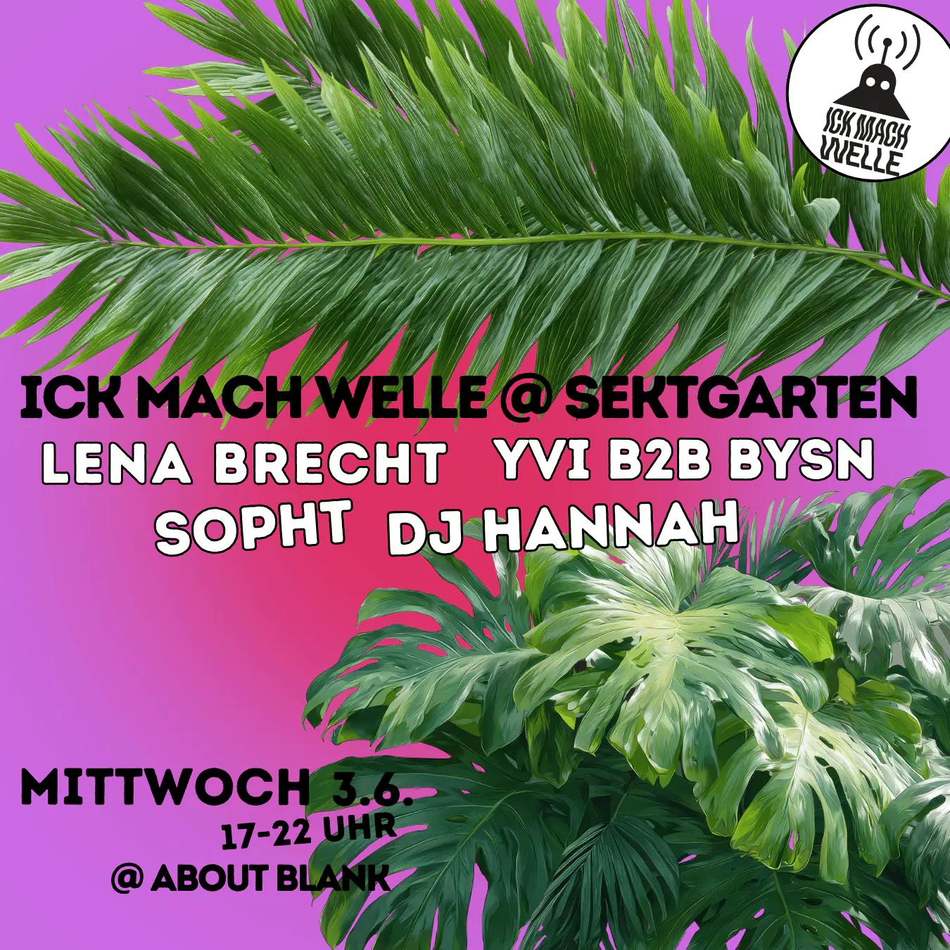 Sektgarten: ICK MACH WELLE & Friends