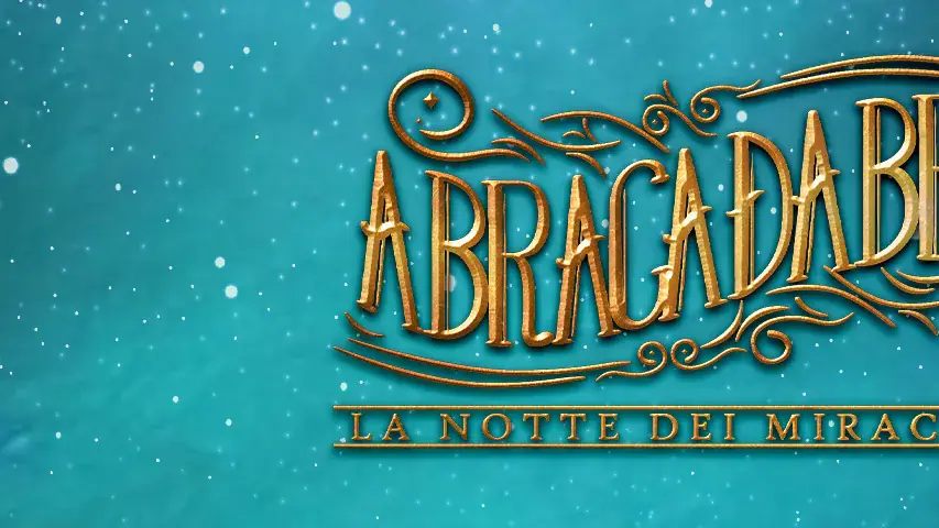 Abracadabra - La nuit des merveilles