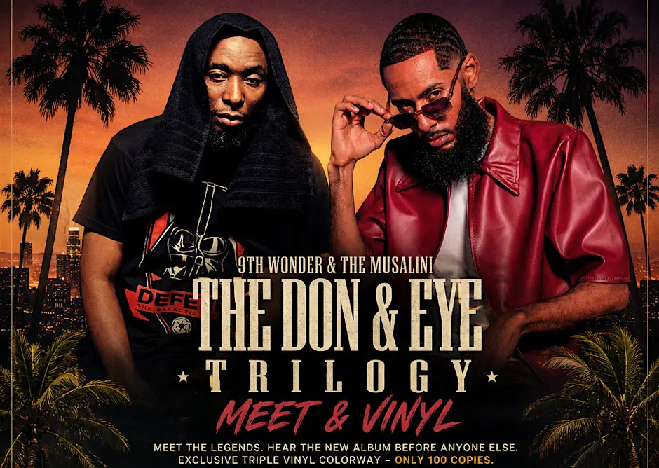 9th Wonder & The Musalini - The Don & Eye Trilogy - Meet & Vinyl