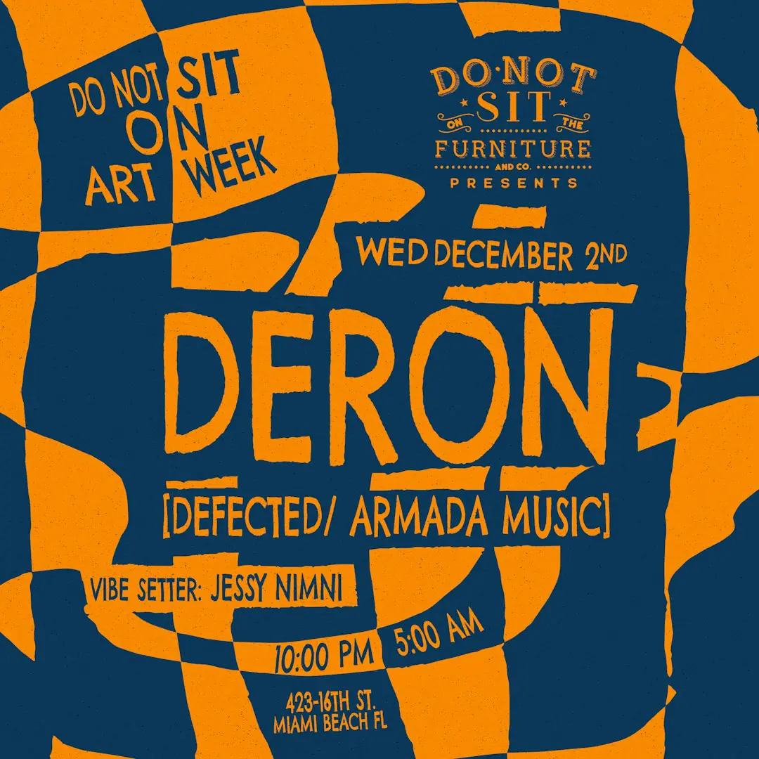 Do Not Sit on Art Week: Deron