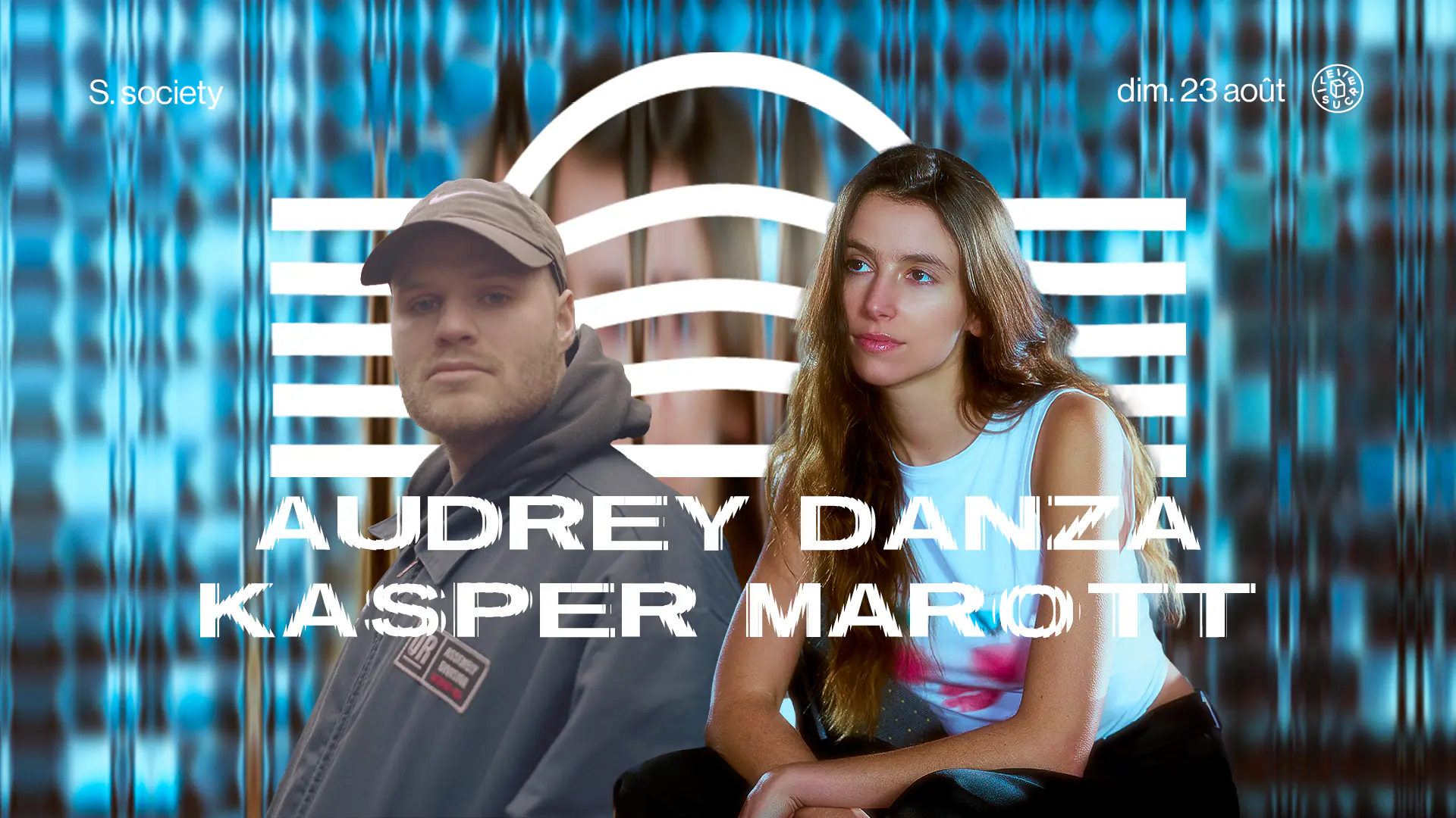 S.society w / Audrey Danza, Kasper Marott
