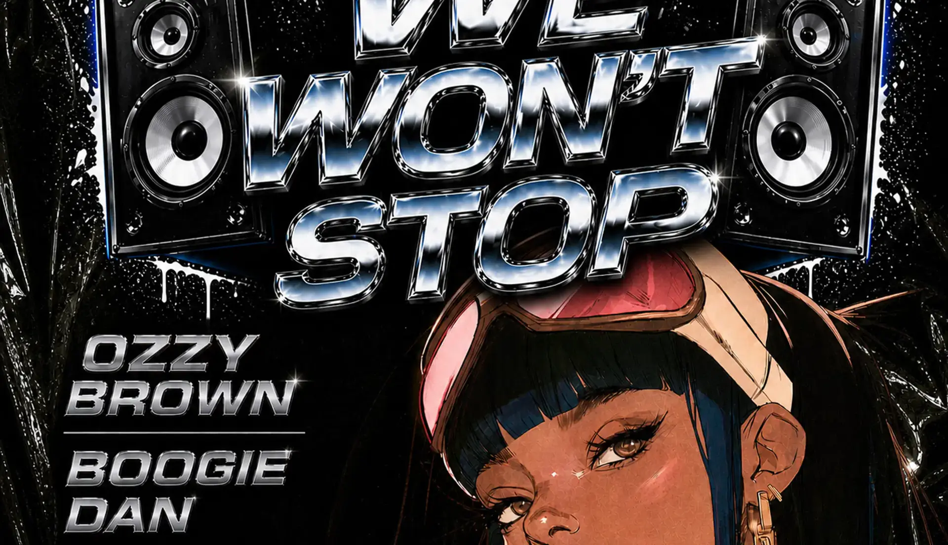 WE WON'T STOP