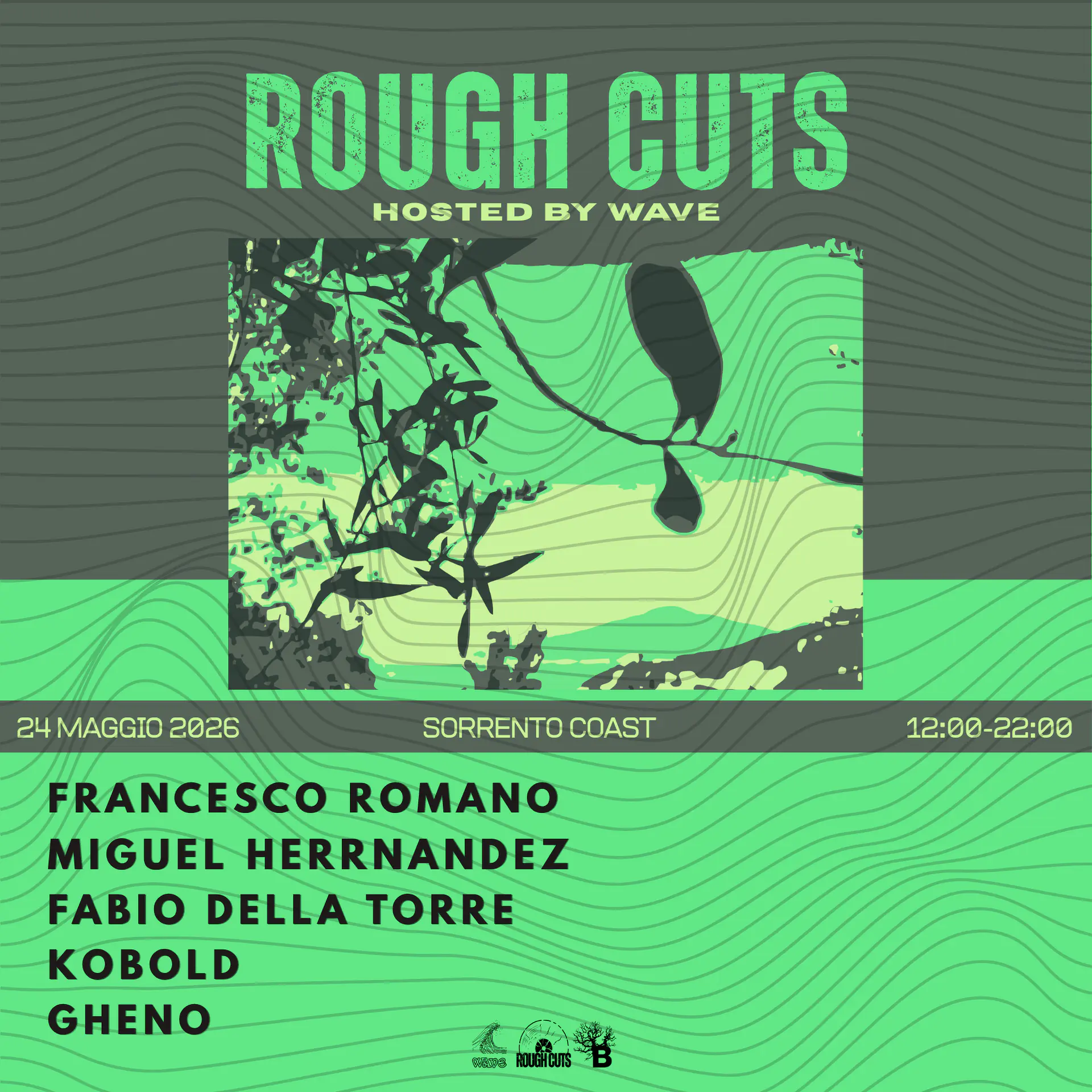 ROUGH CUTS - HOSTED BY WAVE