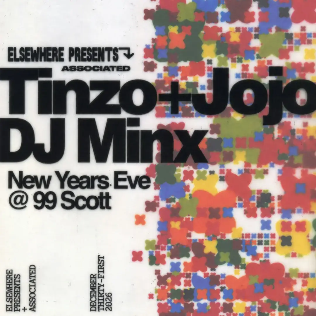 Nochevieja en 99 Scott: Tinzo + Jojo, DJ Minx