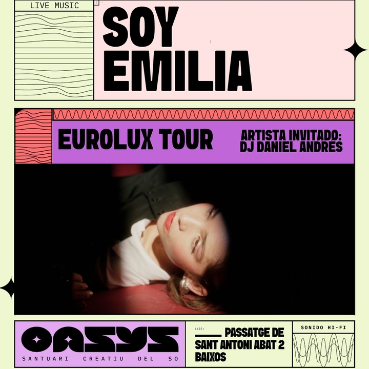 Soy Emilia - Sala Oasys Barcelona. Eurolux