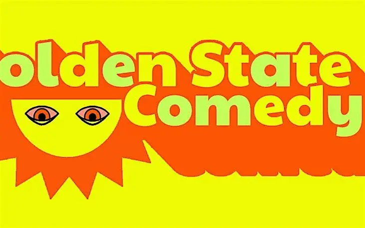 Golden State Comedy: Free Stand Up Comedy Show at The Hi Low!