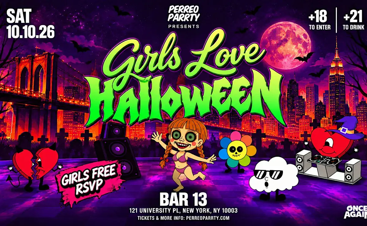Girls Love Halloween - Latin Reggaeton Dance Party in Bar 13 (18+)