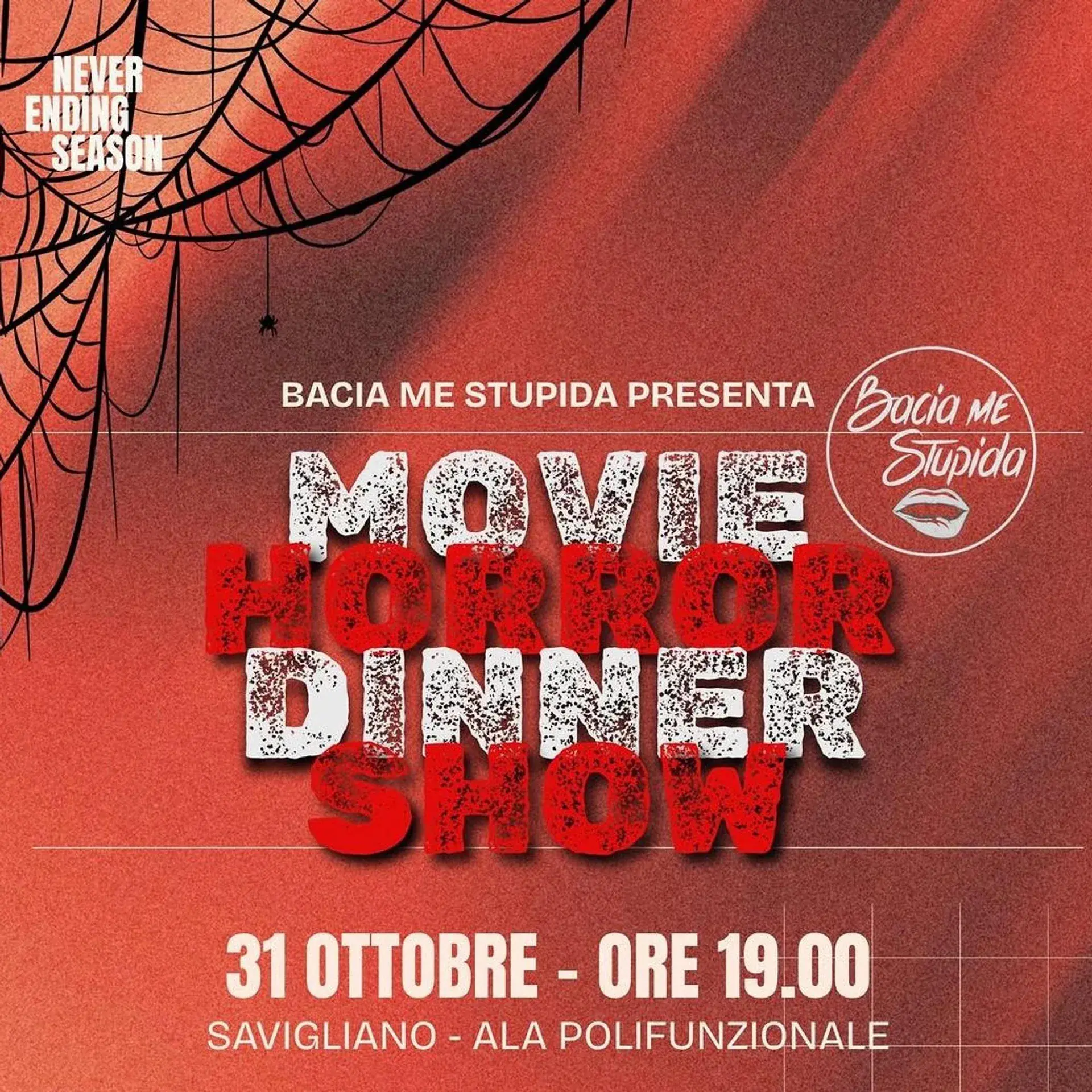 Baciame Stupida, Movie Horror Dinner Show