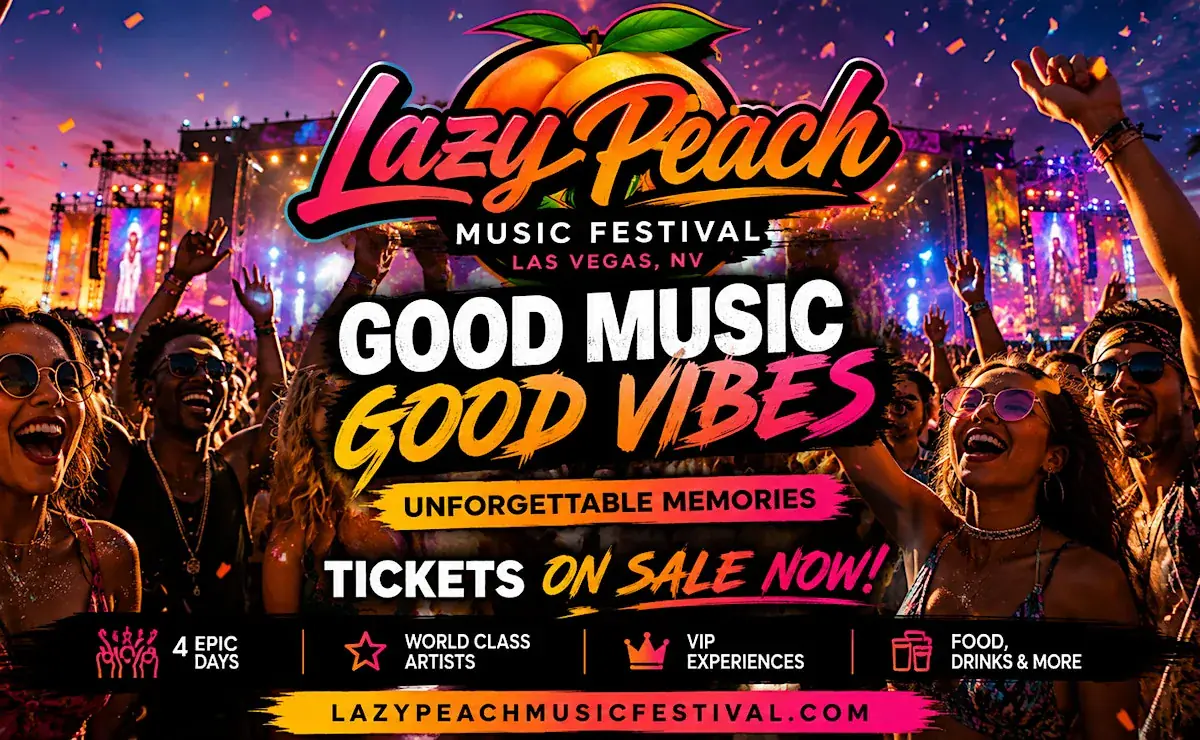 Lazy Peach Music Festival Las Vegas