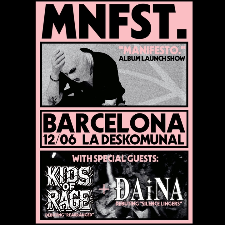 MNFST. x KIDS OF RAGE x DAINA