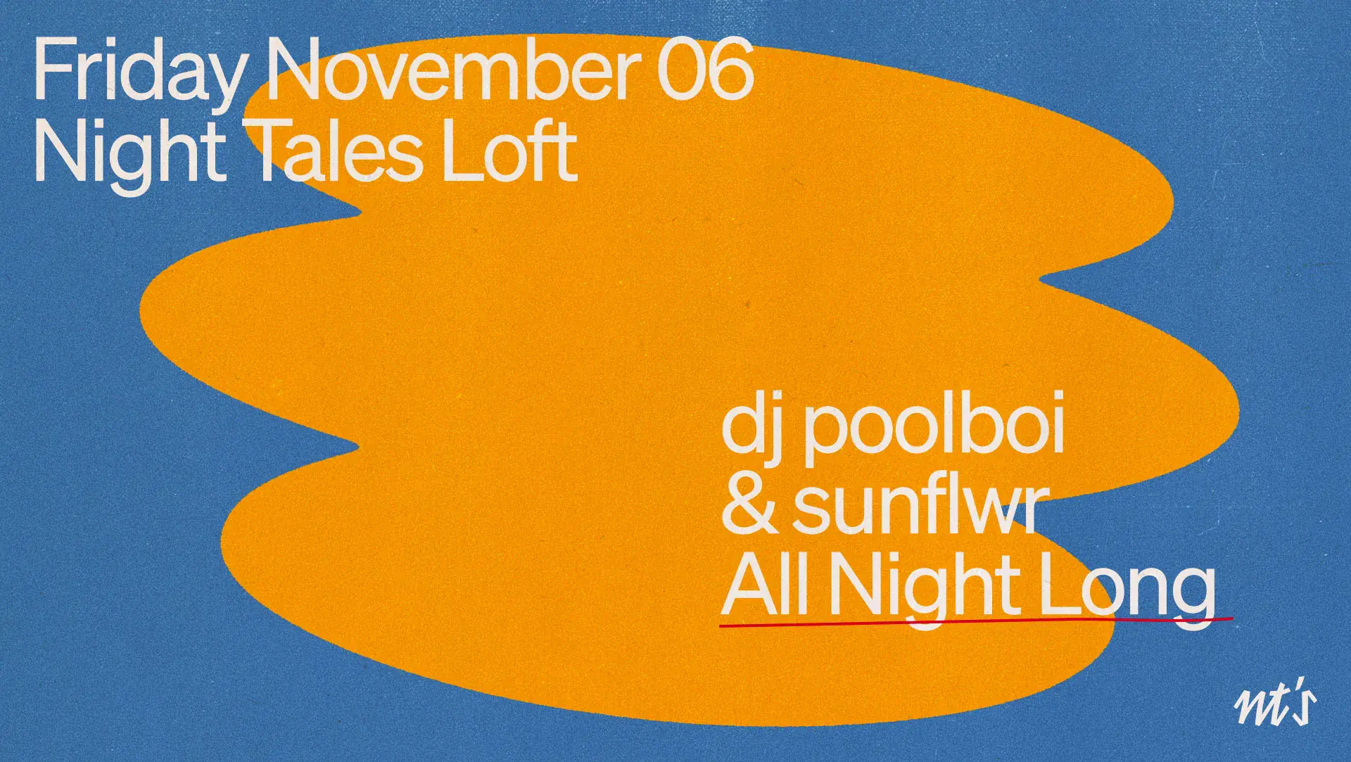 NT's Loft: sunflwr & dj poolboi [All Night Long]