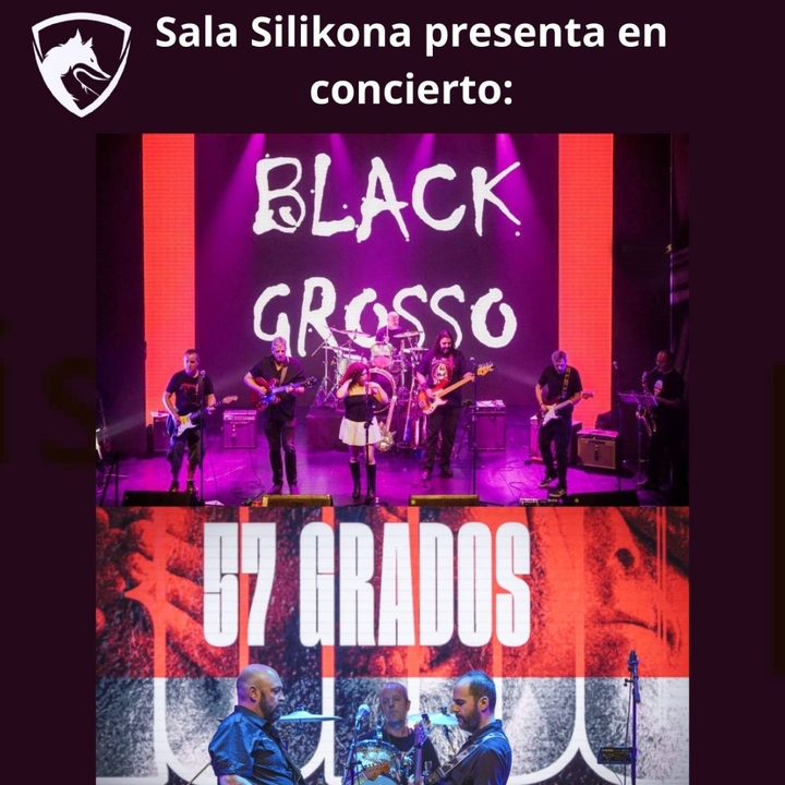 57 grados y Black Grosso