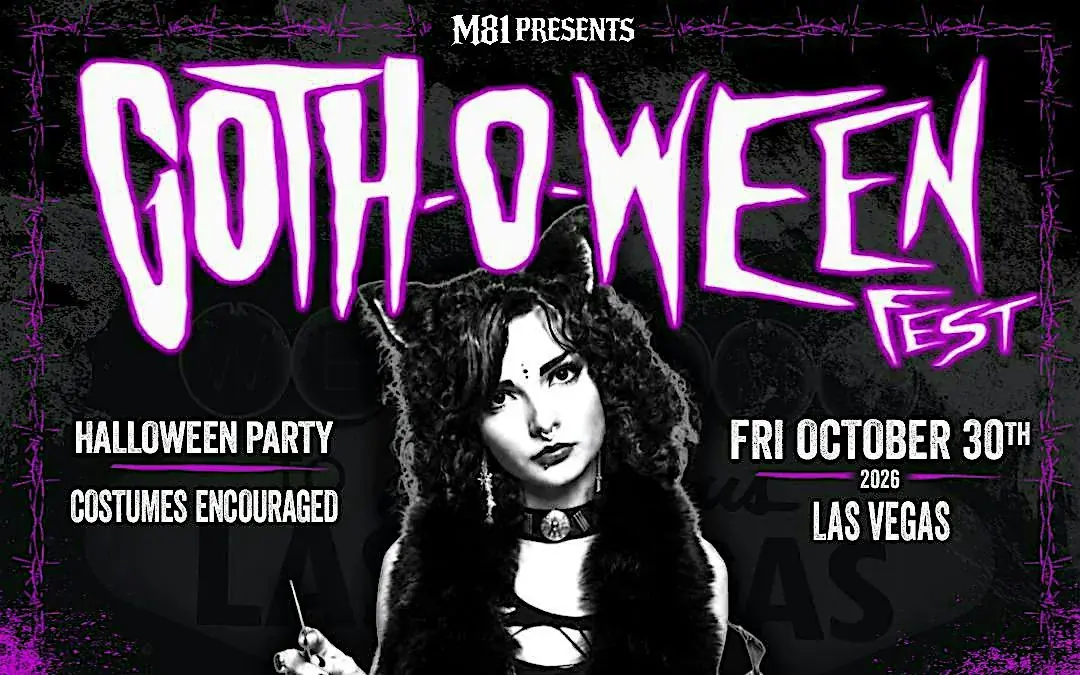 GOTH-O-WEEN FEST 2026 - Las Vegas