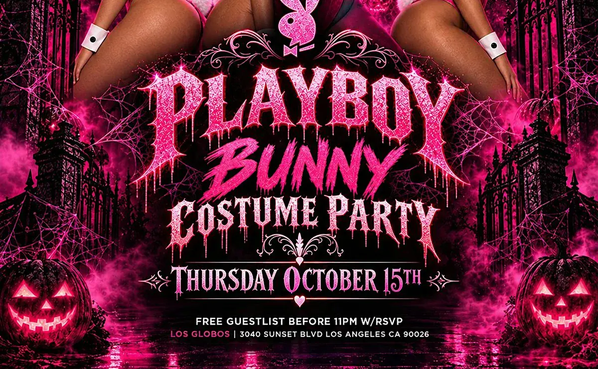 PLAYBOY BUNNY COSTUME PARTY @ LOS GLOBOS HOSTED BY DJ KIDONE