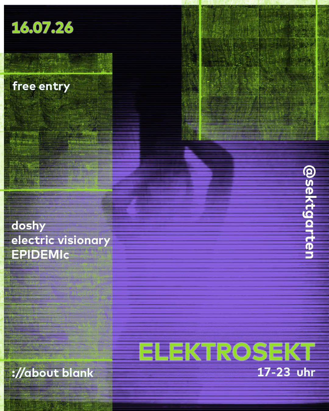 / / sektgarten x elektrogarten [free entry & open air]