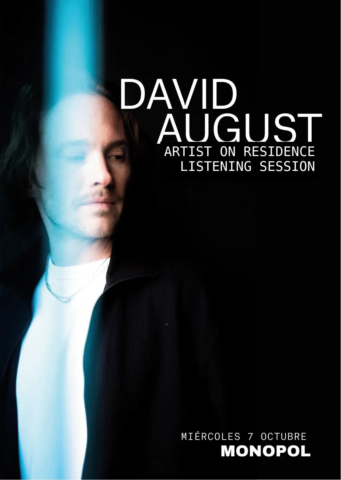 David August Artist on Residency Listening Sesion x Monopol LAB