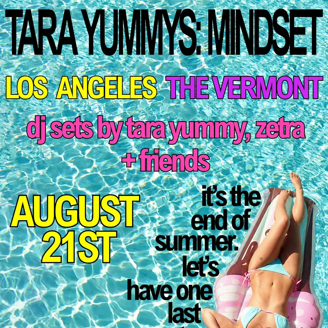 Minty Boi Pres: Tara Yummy's: Mindset Live in LA