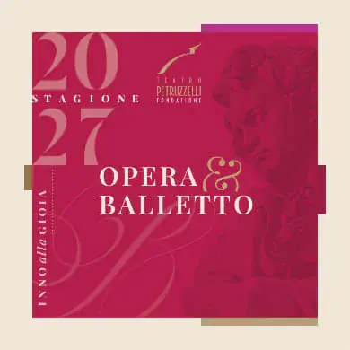 Turno A 2027 – Stagione Opera e Balletto
