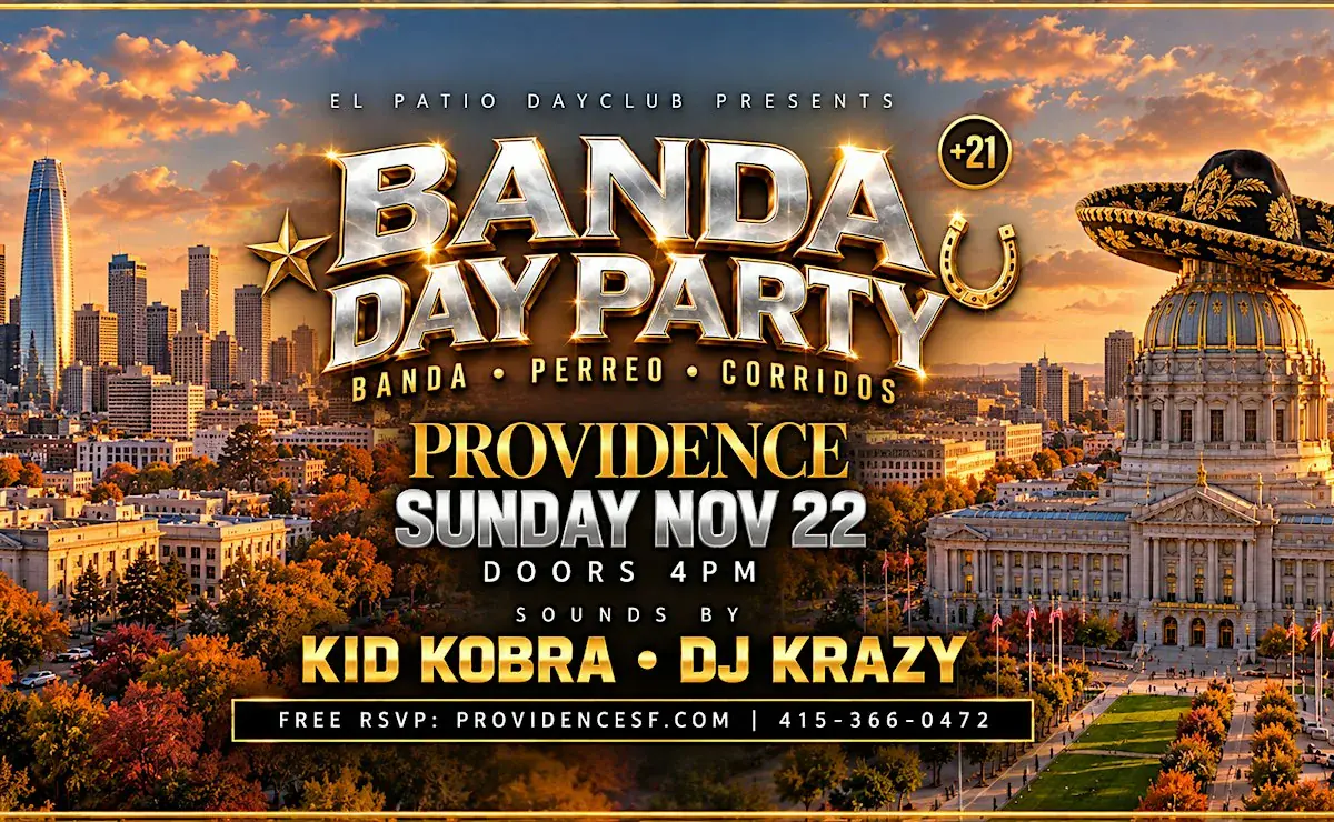 Banda Day Party: Banda, Perreo y Corridos at Providence SF