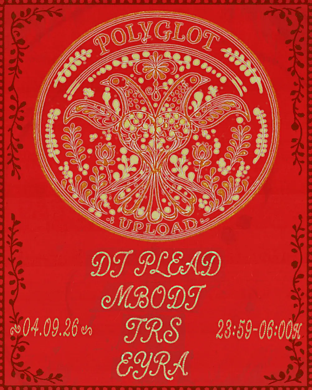 ❀ POLYGLOT ❀ DJ Plead, MBODJ, TRS & EYRA