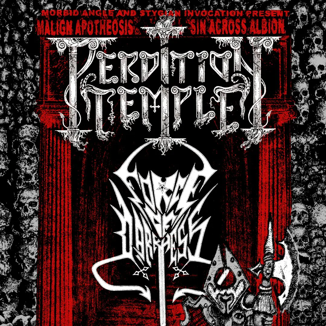 Perdition Temple (USA) + Force of Darkness (CHL)