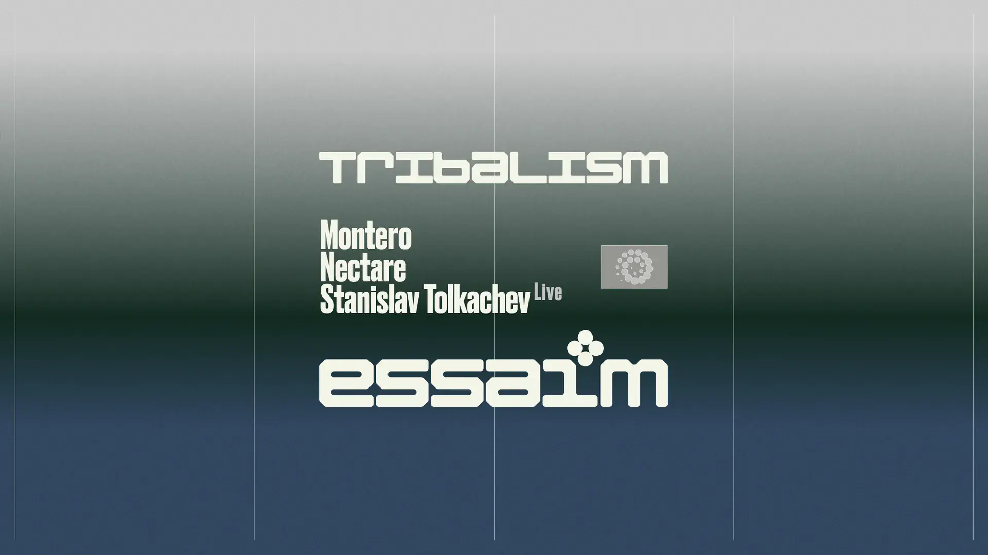 tribalism - Montero, Nectare, Stanislav Tolkachev Live