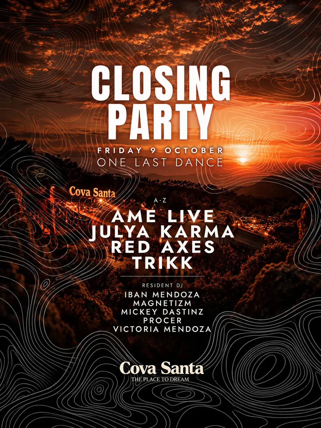 COVA SANTA CLOSING PARTY
