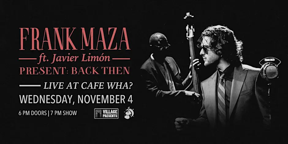 Frank Maza Featuring Javier Limon Present: Back Then