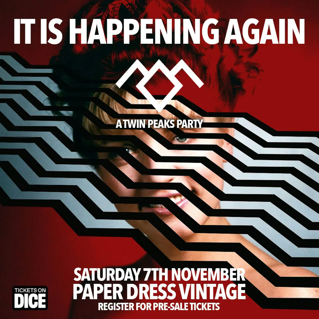 It Is Happening Again: A Twin Peaks Party
