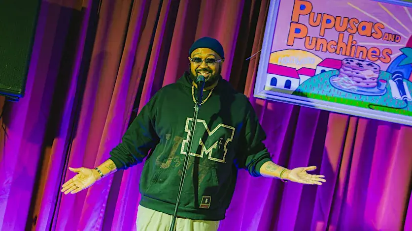 Pupusas and Punchlines | Latin Food | Comedy | Sep 25 | Early Show