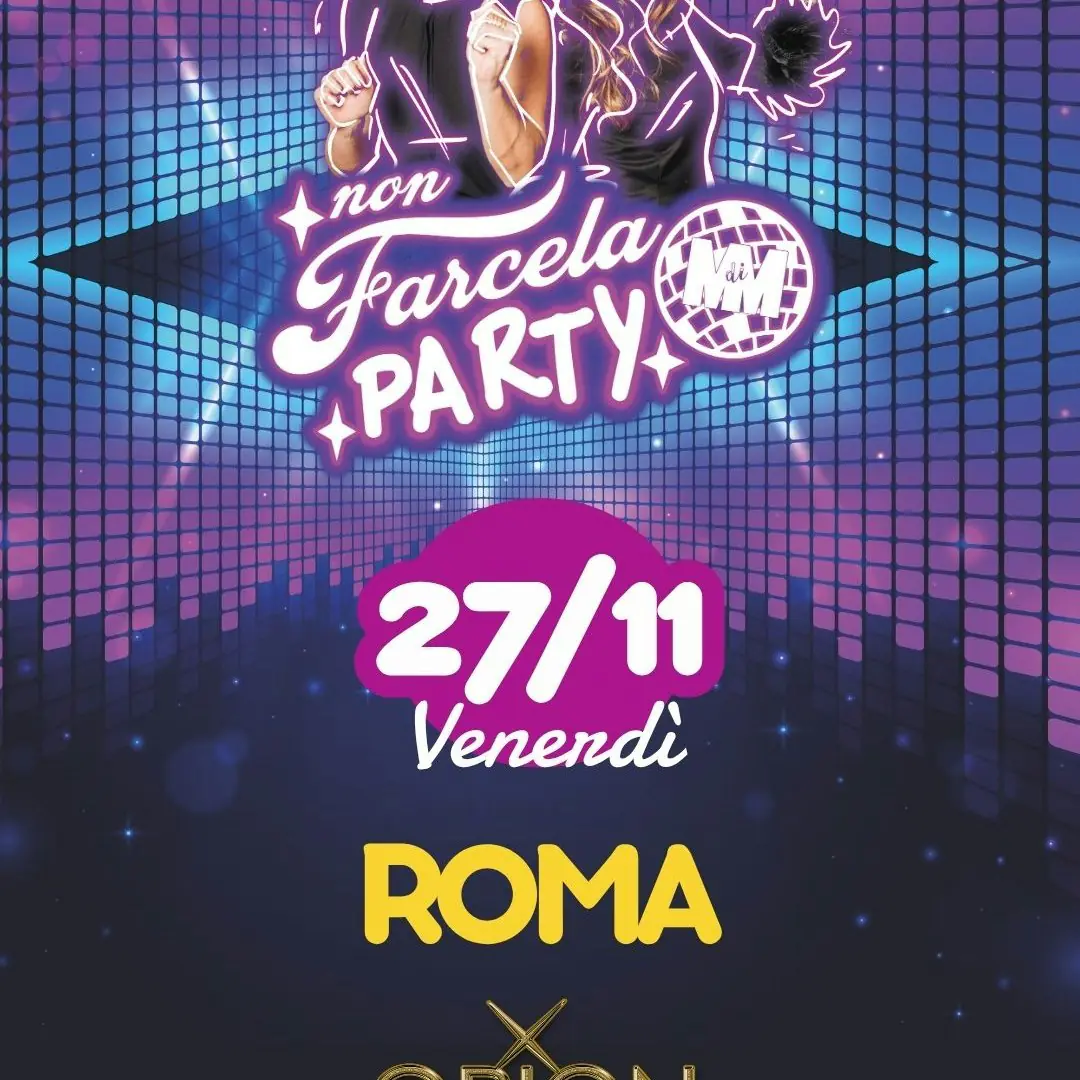non farcela party