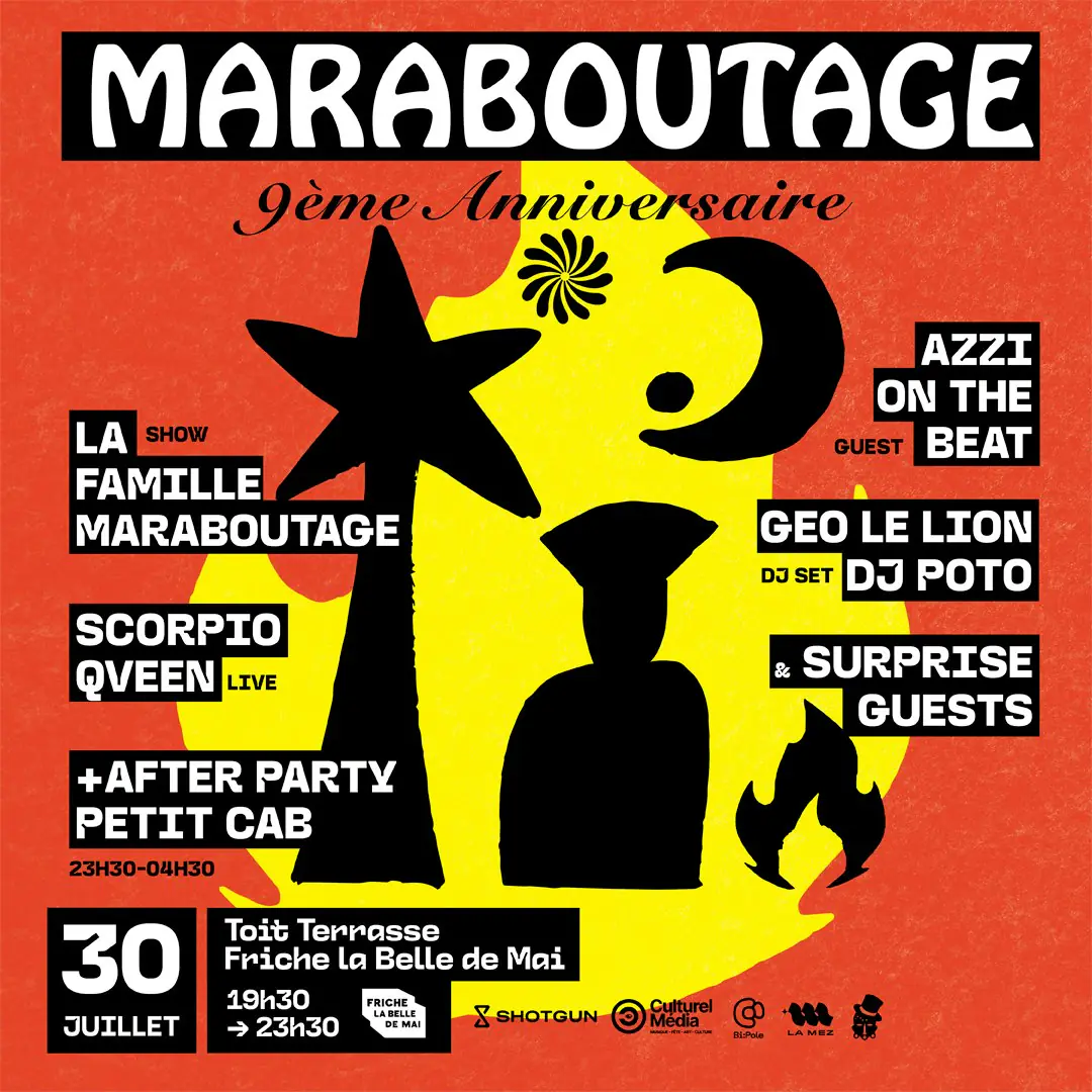 Maraboutage 9ème Anniversaire @ Toit Terrasse + Petit Cab