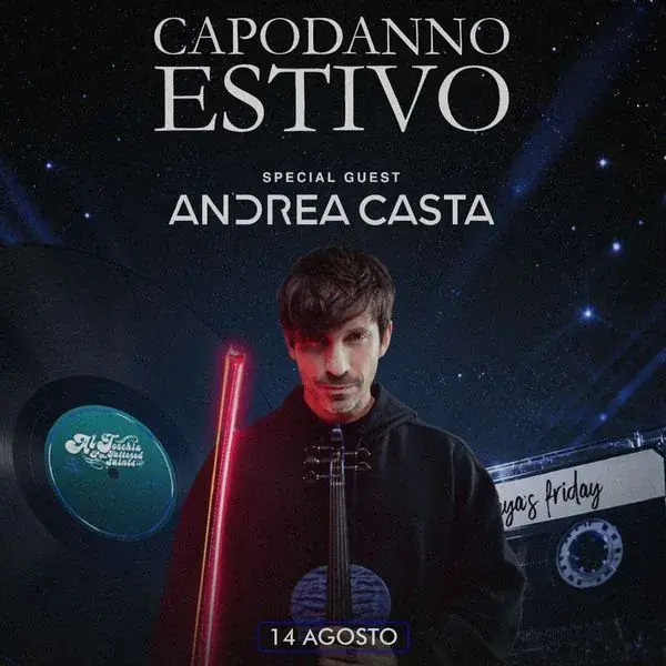Capodanno Estivo - Andrea Casta