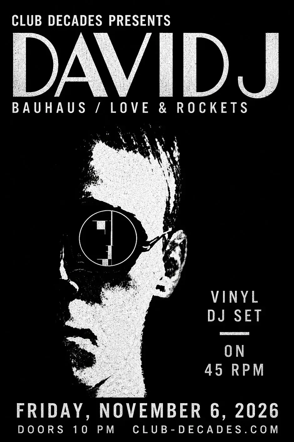David J [Bauhaus / Love & Rockets] | Club Decades
