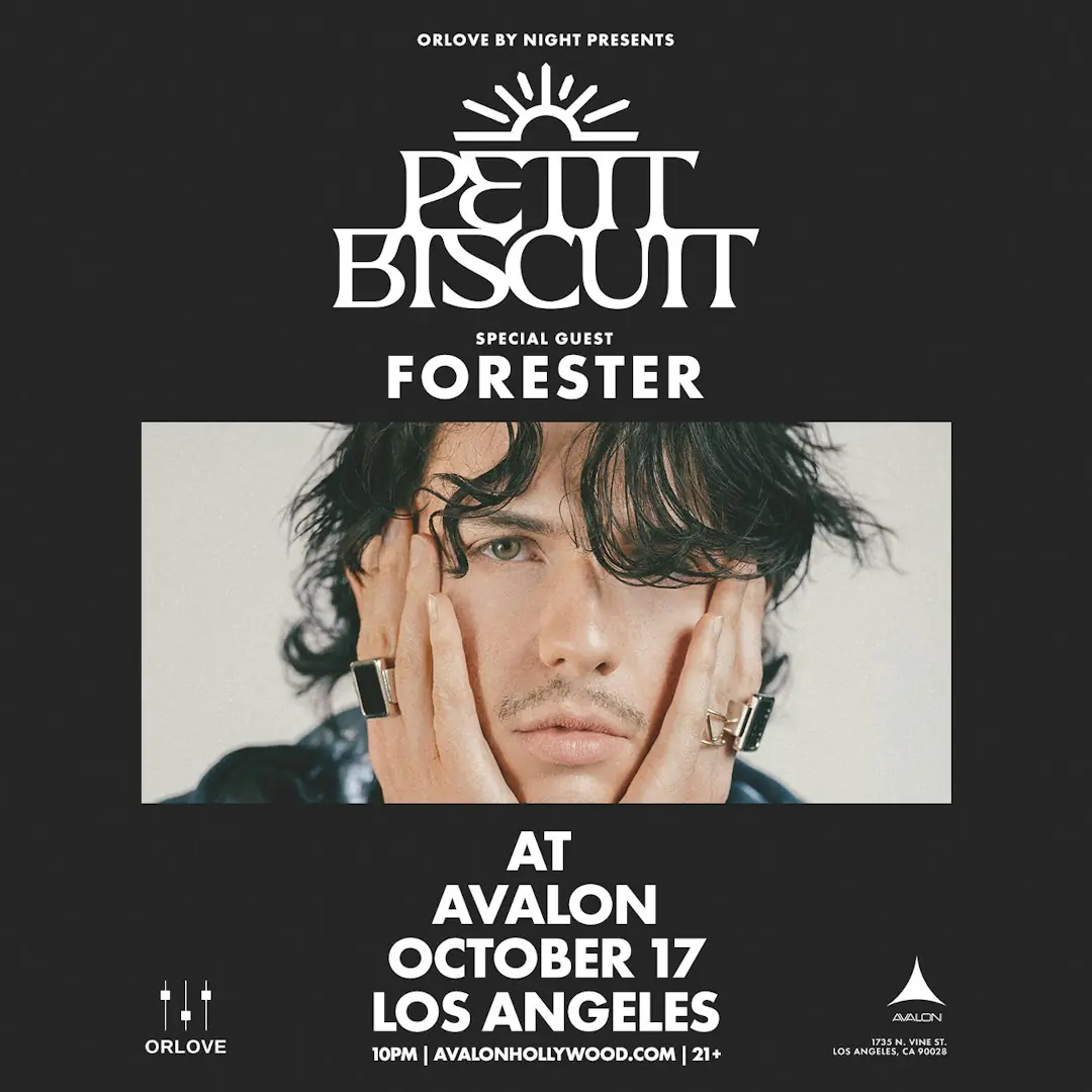 Petit Biscuit w / Forester in L.A