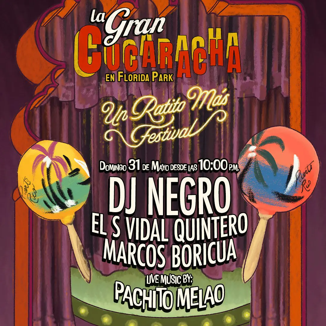 La Gran Cucaracha "Un Ratito Más Festival" - Día 2