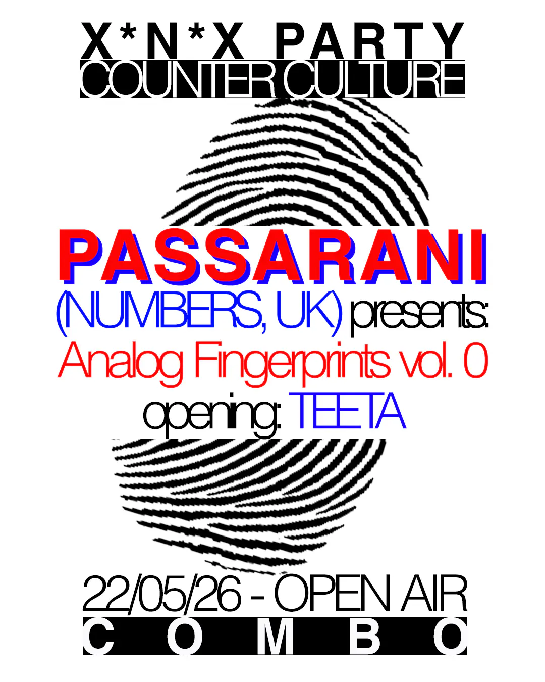 XÄNÄX PÄRTY COUNTER CULTURE AVEC Passarani (Numbers, Royaume-Uni), Teeta