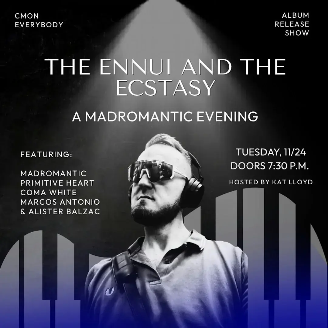 ENNUI UND EKSTASE: EIN MADROMANTIC-ABEND