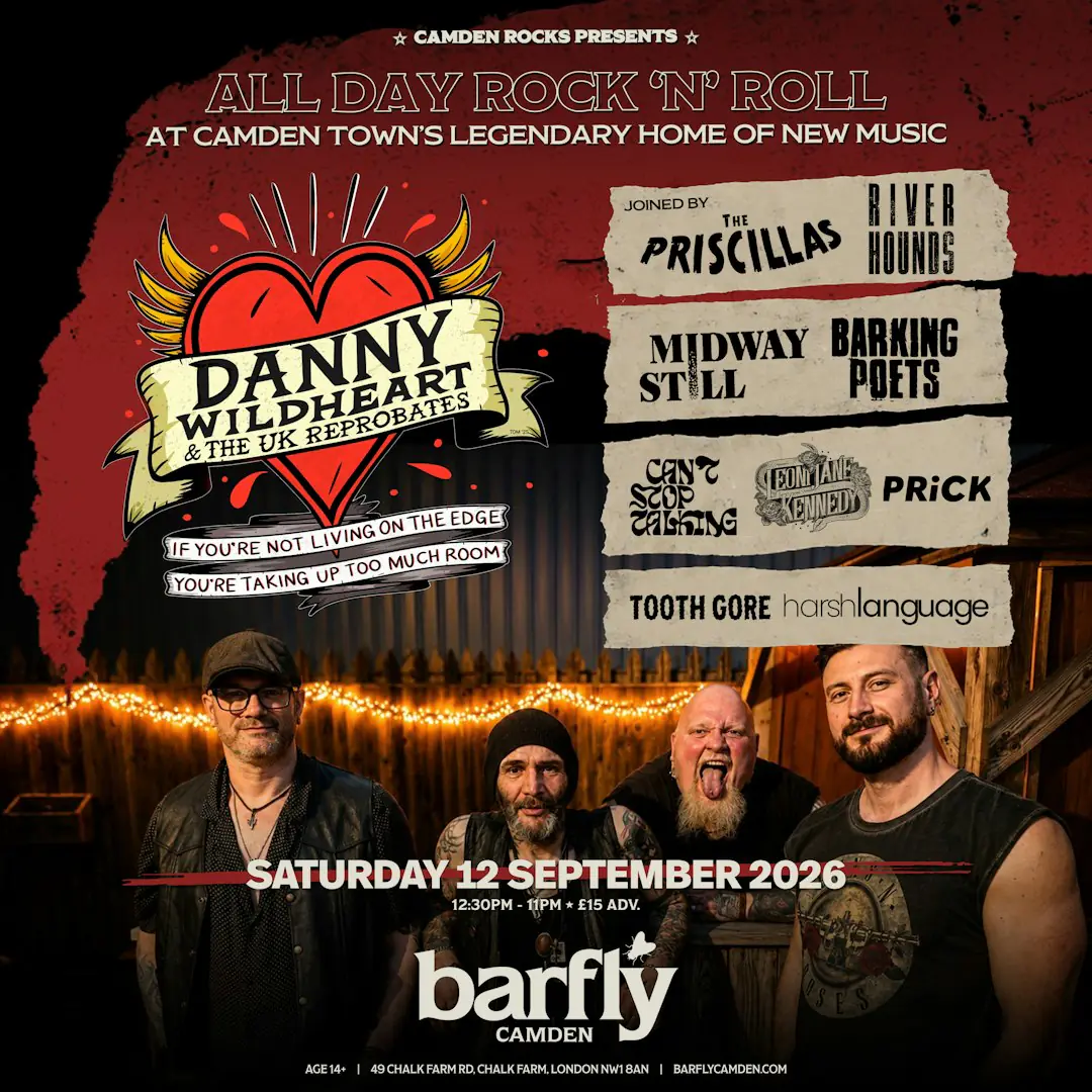 Camden Rocks All Dayer - Danny Wildheart & more
