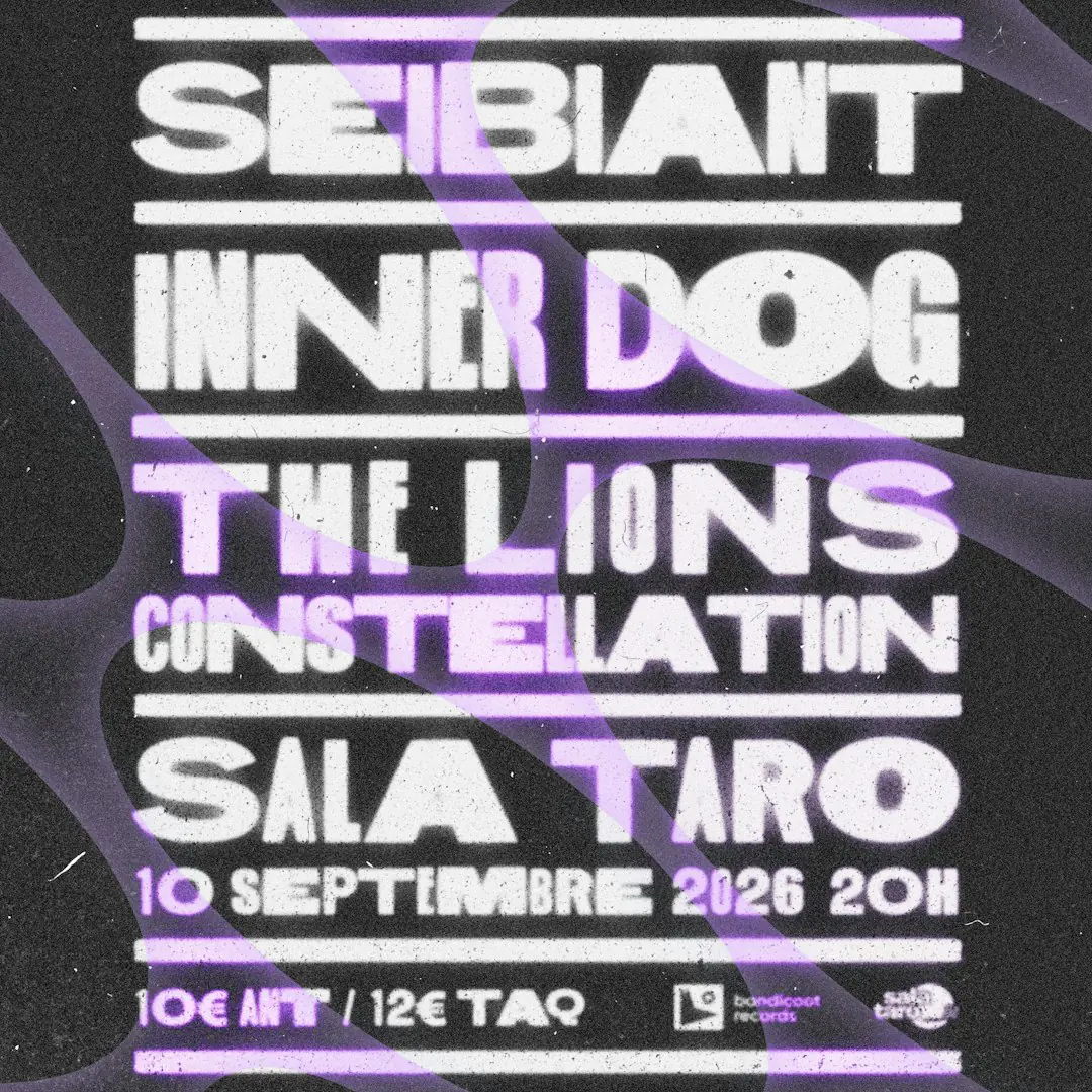 Innerdog + Seibiant + The Lions Constellation